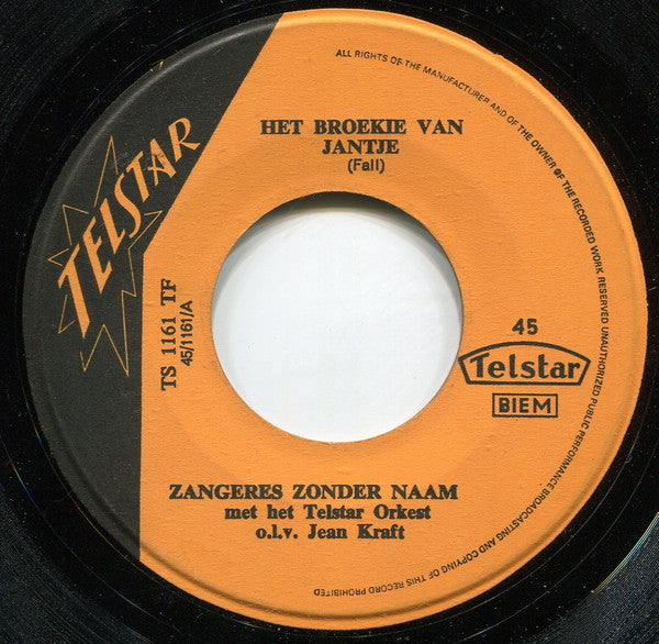 Zangeres Zonder Naam : Het Broekie Van Jantje (7",45 RPM,Single)