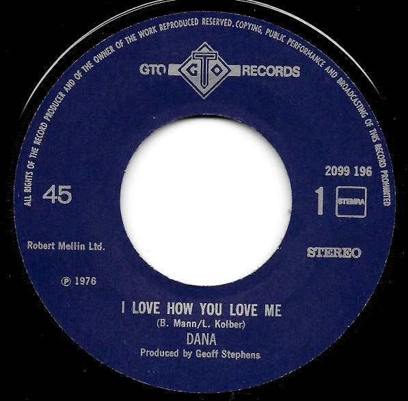 Dana (9) : I Love How You Love Me (7",45 RPM,Single,Stereo)