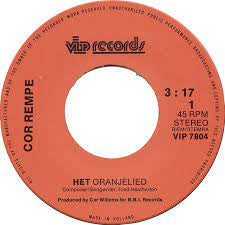 Cor Rempe : HÉT Oranjelied (7",45 RPM,Single,Stereo)