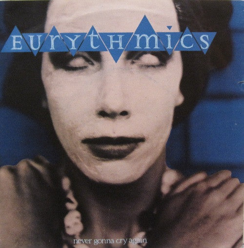 Eurythmics : Never Gonna Cry Again (7",Single,45 RPM)
