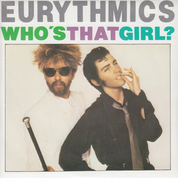 Eurythmics : Who's That Girl? (7",45 RPM,Single)