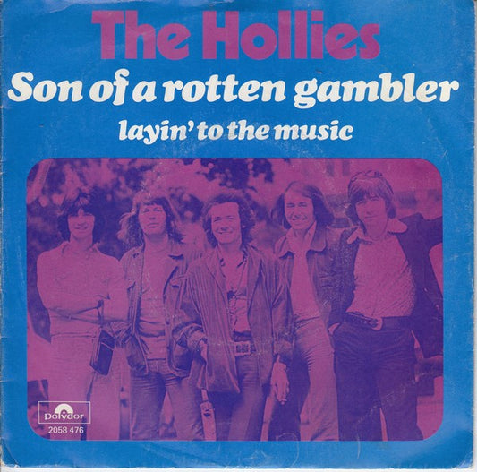 Hollies, The : Son Of A Rotten Gambler (7",Single,45 RPM)