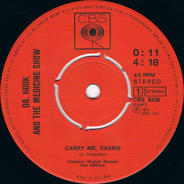 Dr. Hook & The Medicine Show : Carry Me Carrie (7",45 RPM,Single,Stereo)