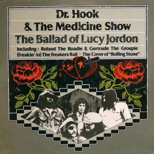 Dr. Hook & The Medicine Show : The Ballad Of Lucy Jordon (LP,Compilation)