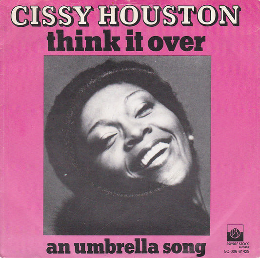 Cissy Houston : Think It Over (7",45 RPM)