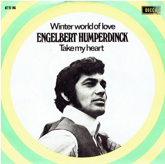 Engelbert Humperdinck : Winter World Of Love (7",Single,45 RPM)