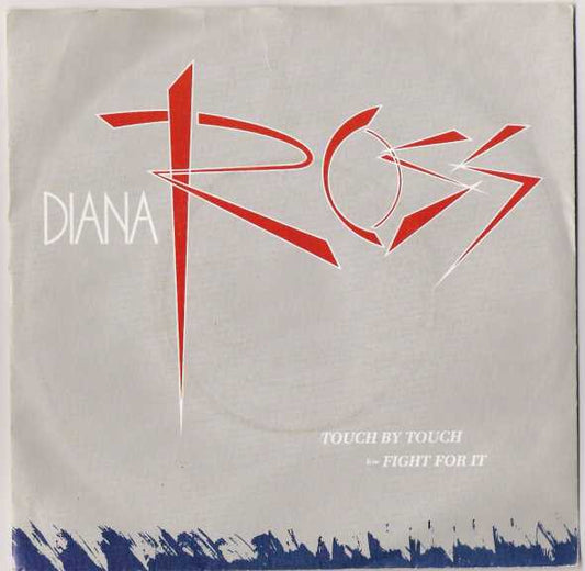 Diana Ross : Touch By Touch (7")