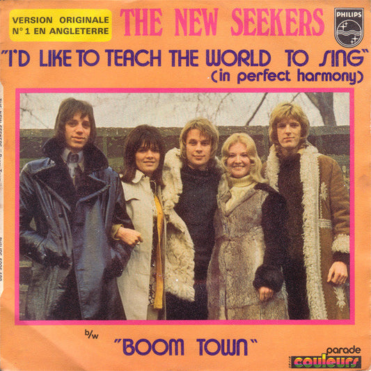 New Seekers, The : I'd Like To Teach The World To Sing (In Perfect Harmony) (7",45 RPM,Mono)