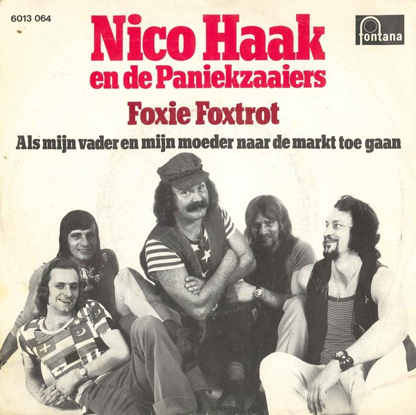 Nico Haak En De Paniekzaaiers : Foxie Foxtrot (7",45 RPM,Single)