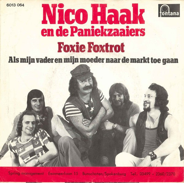 Nico Haak En De Paniekzaaiers : Foxie Foxtrot (7",45 RPM,Single)