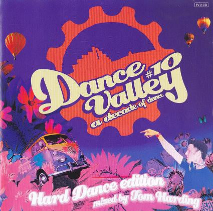 Tom Harding : Dance Valley #10 A Decade Of Dance - Hard Dance Edition (Mixed)
