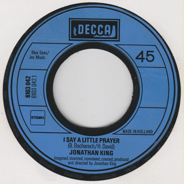 Jonathan King : I Say A Little Prayer  /  Speed Freak (7",Single,45 RPM)