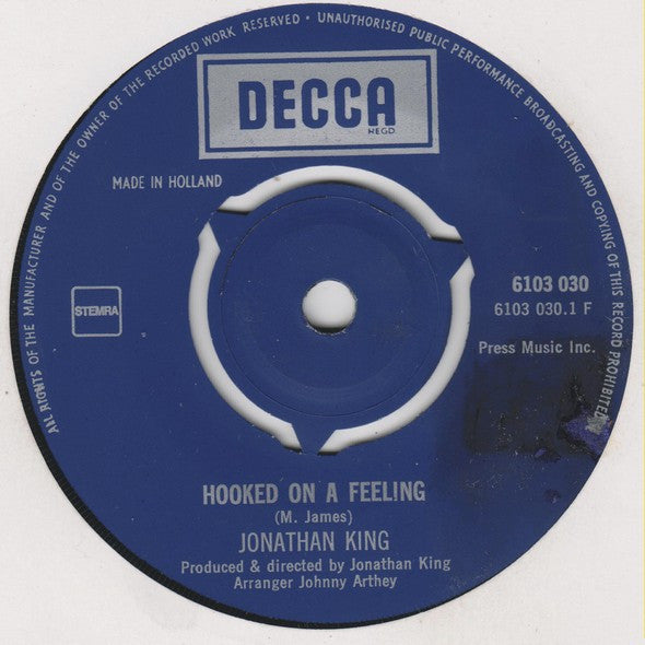 Jonathan King : Hooked On A Feeling (7",45 RPM,Mono)