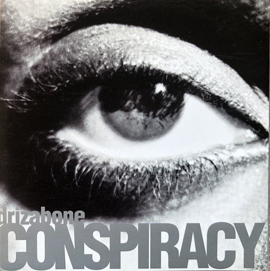 Drizabone : Conspiracy (Album)