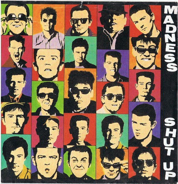 Madness : Shut Up (7",45 RPM,Single)