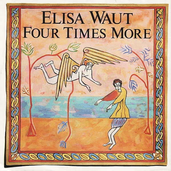 Elisa Waut : Four Times More (7",45 RPM,Single,Stereo)