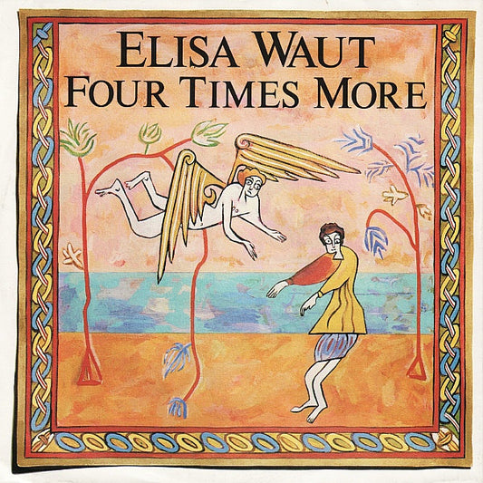 Elisa Waut : Four Times More (7",45 RPM,Single,Stereo)
