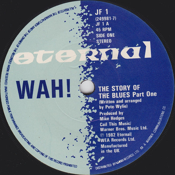 Wah! : The Story Of The Blues (7",45 RPM,Single)