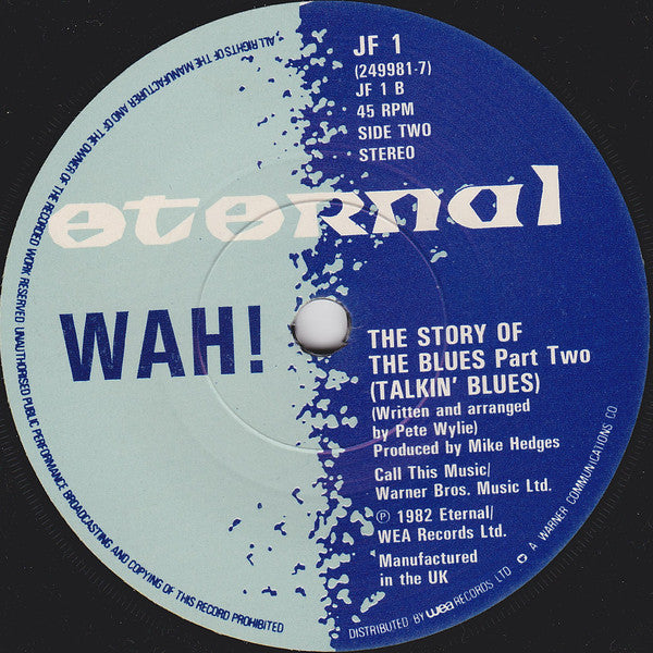 Wah! : The Story Of The Blues (7",45 RPM,Single)