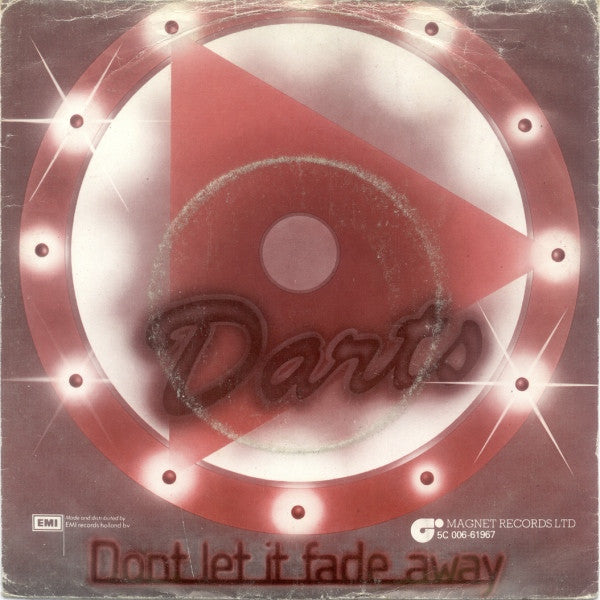 Darts : Don't Let It Fade Away (7")