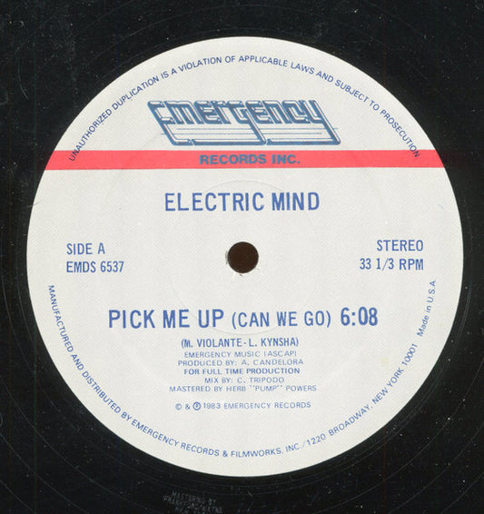 Electric Mind : Pick Me Up (Can We Go) (12",33 ⅓ RPM)