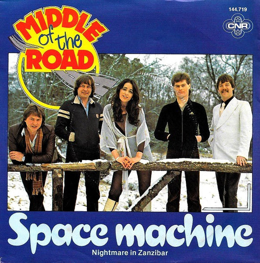 Middle Of The Road : Space Machine (7",45 RPM,Single)