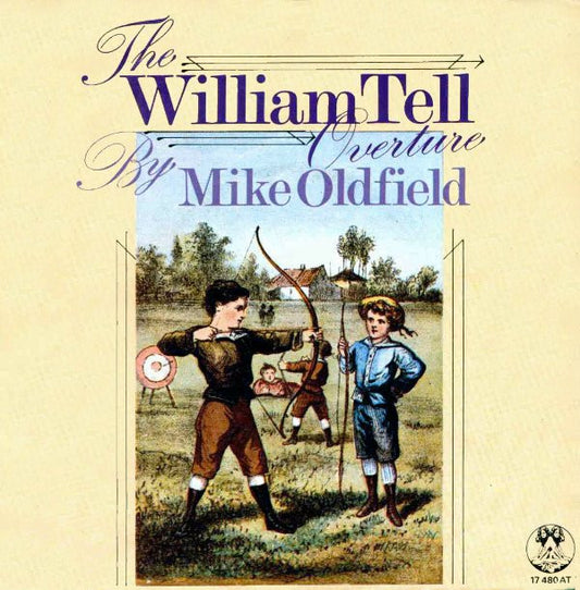 Mike Oldfield : The William Tell Overture (7",45 RPM,Single)
