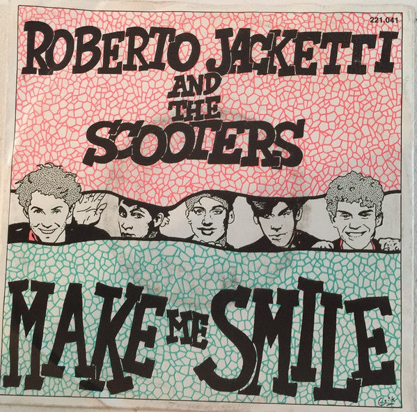Roberto Jacketti & The Scooters : Make Me Smile (7",45 RPM,Single)