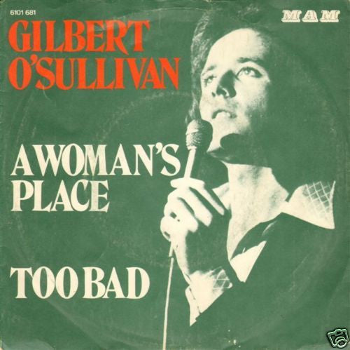 Gilbert O'Sullivan : A Woman's Place (7",Single,45 RPM)