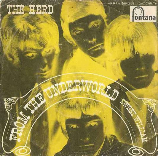 Herd : From The Underworld (7",45 RPM,Single,Mono)