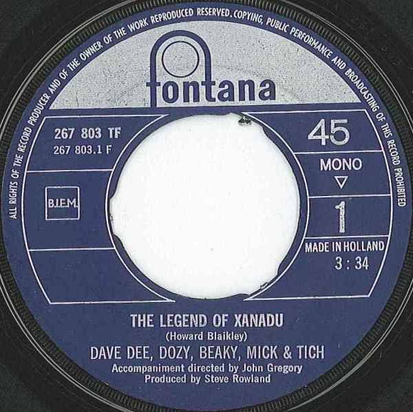 Dave Dee, Dozy, Beaky, Mick & Tich : The Legend Of Xanadu (7",45 RPM,Single,Mono)