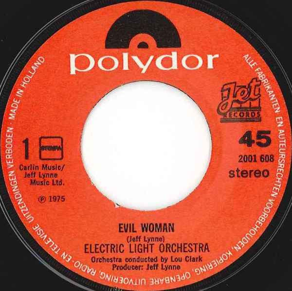 Electric Light Orchestra : Evil Woman (7",45 RPM,Single,Stereo)