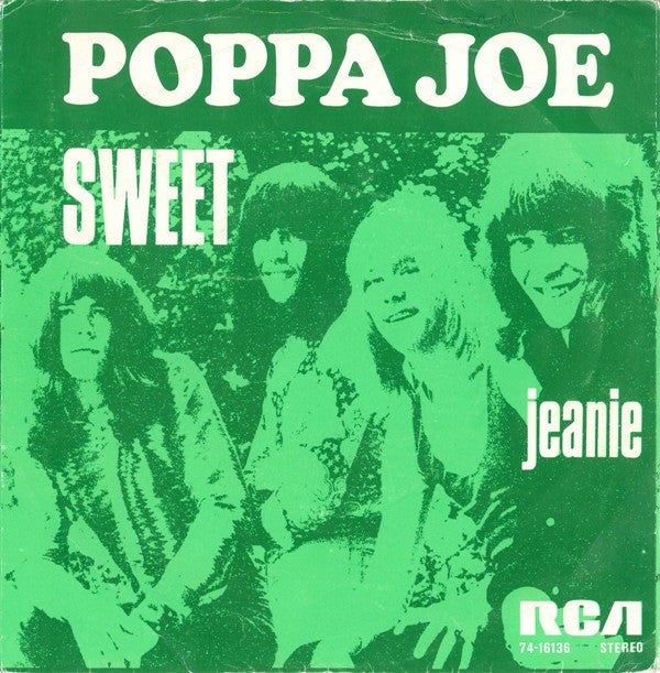 The Sweet : Poppa Joe (7",45 RPM,Single,Stereo)