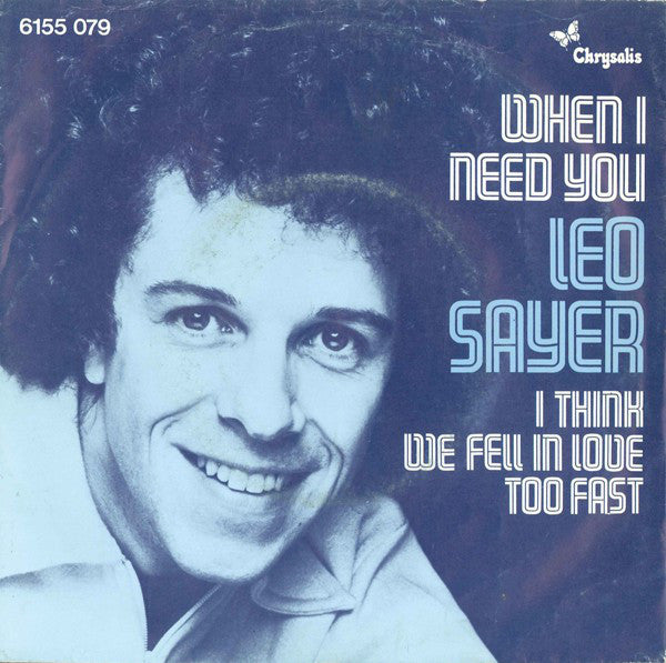 Leo Sayer : When I Need You (7",45 RPM,Single)