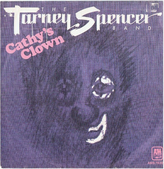 Tarney/Spencer Band, The : Cathy's Clown (7",45 RPM,Single)