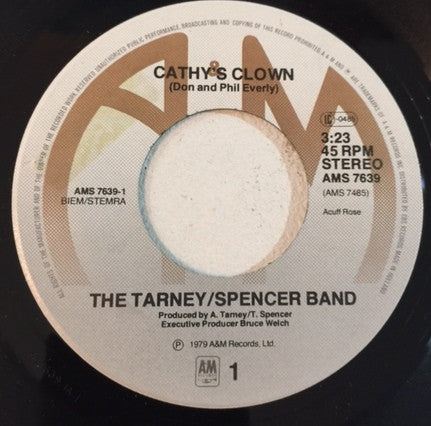 Tarney/Spencer Band, The : Cathy's Clown (7",45 RPM,Single)