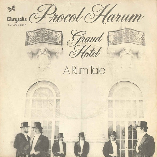 Procol Harum : Grand Hotel / A Rum Tale (7",45 RPM,Single,Stereo)
