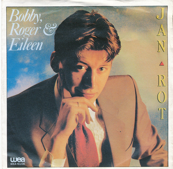 Jan Rot : Bobby, Roger & Eileen (7",Single,45 RPM)