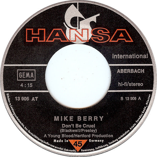 Mike Berry : Don't Be Cruel / It's All Over (7",Single,45 RPM)