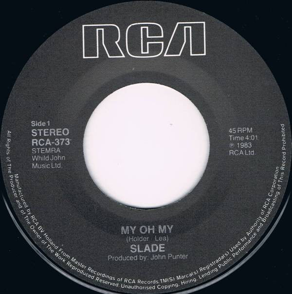 Slade : My Oh My (7",45 RPM,Single,Stereo)