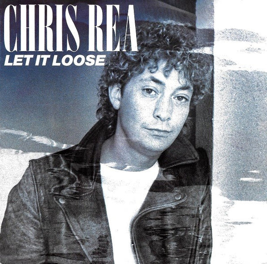 Chris Rea : Let It Loose (7",45 RPM)
