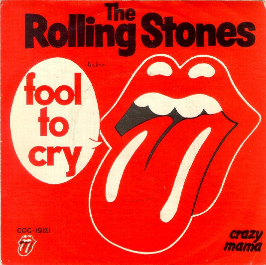 Rolling Stones, The : Fool To Cry (7",Single,45 RPM)