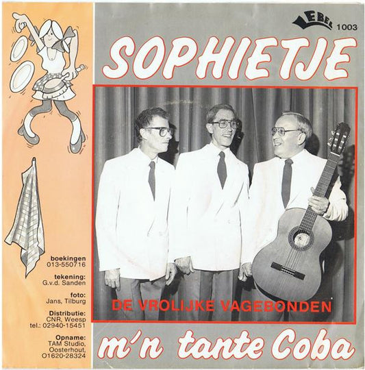 Vrolijke Vagebonden : Sophietje (7",45 RPM,Single,Stereo)