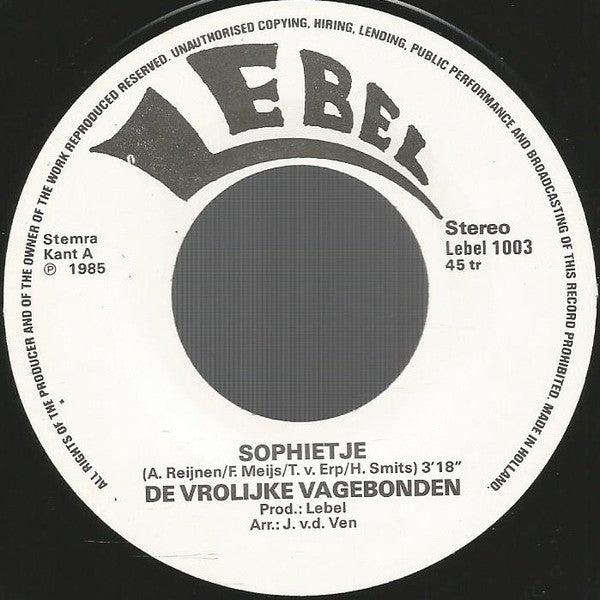 Vrolijke Vagebonden : Sophietje (7",45 RPM,Single,Stereo)