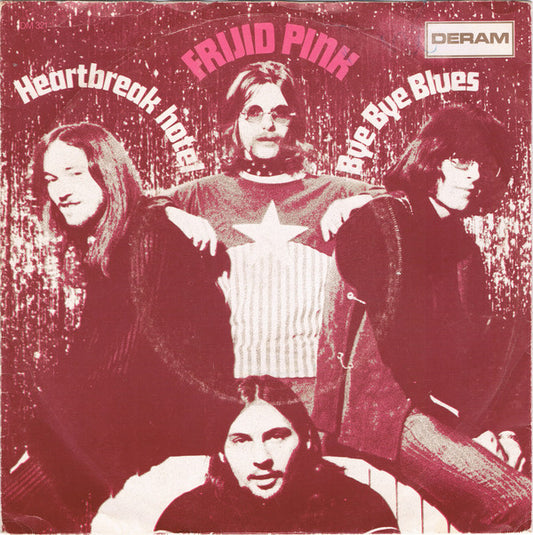 Frijid Pink : Heartbreak Hotel / Bye Bye Blues (7",45 RPM,Single)