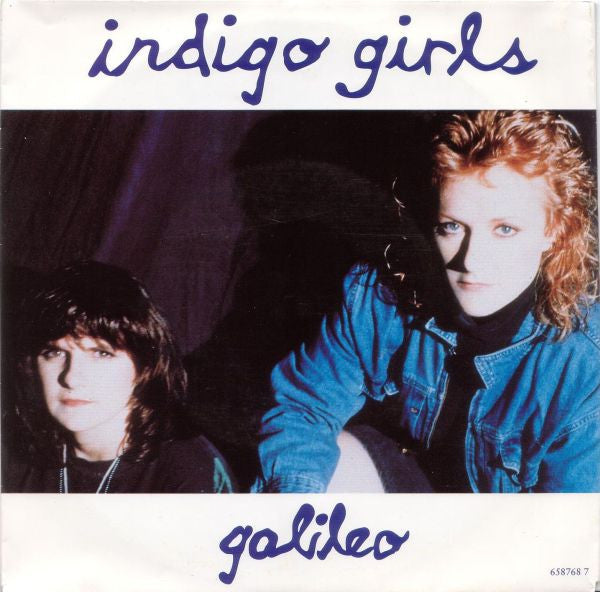 Indigo Girls : Galileo (7",45 RPM,Single)