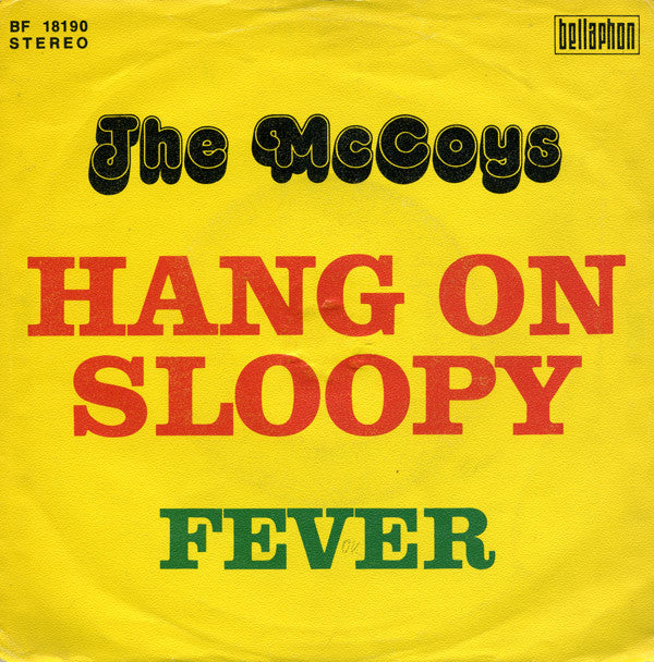 McCoys, The : Hang On Sloopy / Fever (7",Single,45 RPM,Reissue)