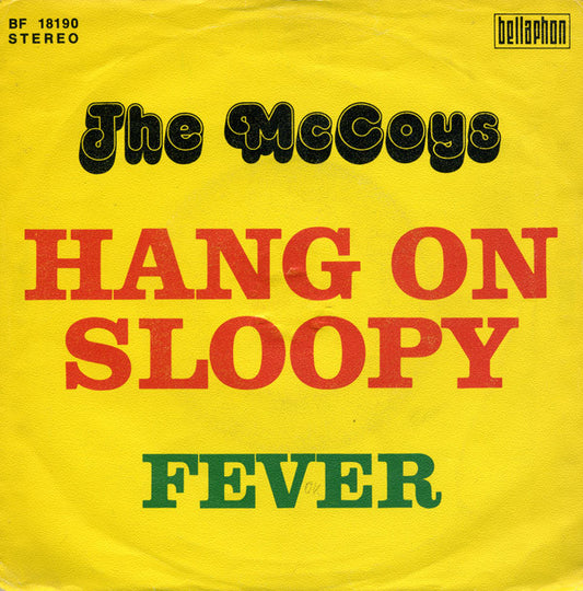 McCoys, The : Hang On Sloopy / Fever (7",Single,45 RPM,Reissue)