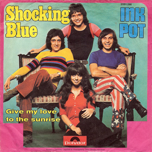 Shocking Blue : Inkpot (7",45 RPM,Single,Stereo)