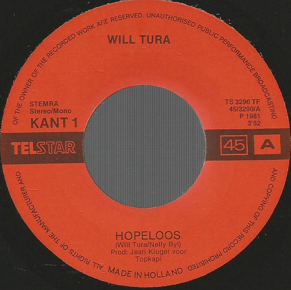 Will Tura : Hopeloos  (7",45 RPM,Single)